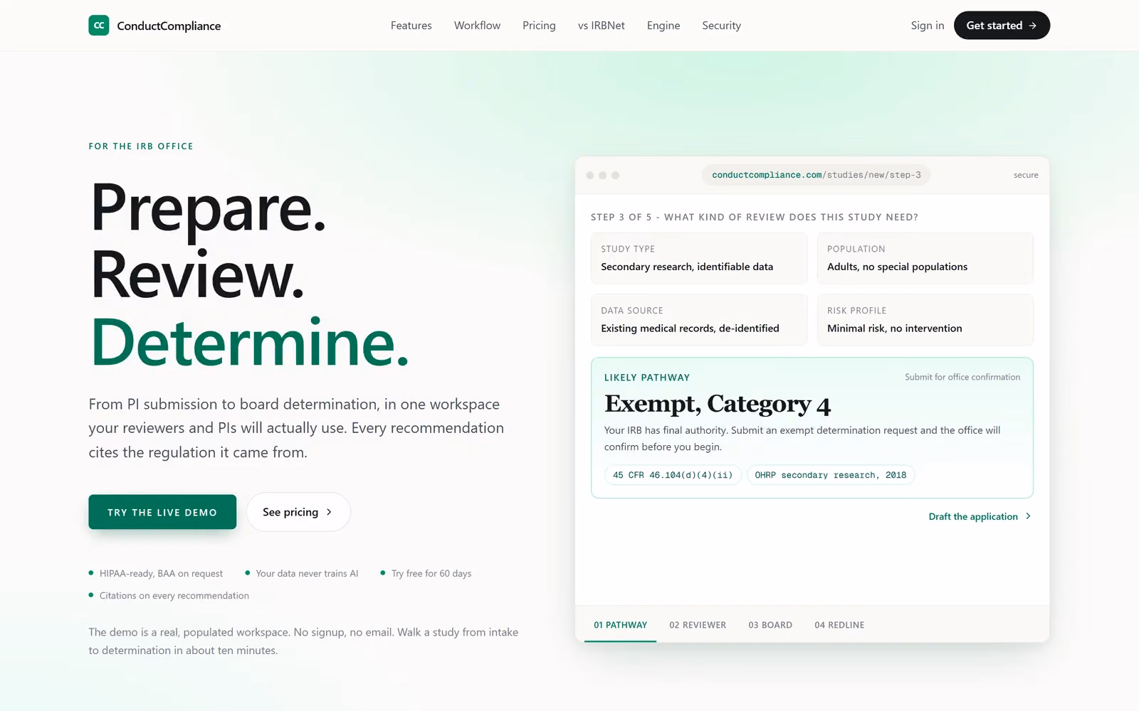 The ConductCompliance home page for IRB offices, with the headline Prepare. Review. Determine. and a sample study whose likely review pathway, Exempt Category 4, cites 45 CFR 46.104