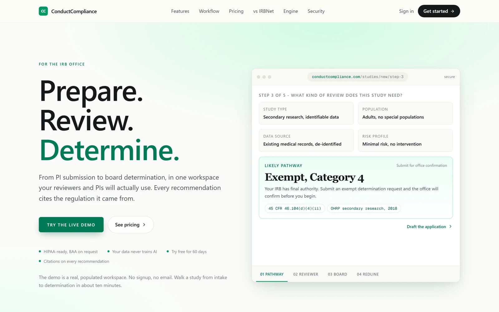 The ConductCompliance home page for IRB offices, with the headline Prepare. Review. Determine. and a sample study whose likely review pathway, Exempt Category 4, cites 45 CFR 46.104